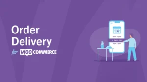 WooCommerce Order Delivery