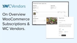 WC Vendors WooCommerce Subscriptions